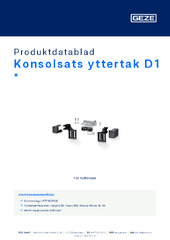 Konsolsats yttertak D1  * Produktdatablad SV