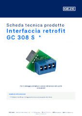 Interfaccia retrofit GC 308 S  * Scheda tecnica prodotto IT