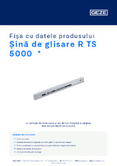 Șină de glisare R TS 5000  * Fișa cu datele produsului RO