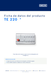 TE 220  * Ficha de datos del producto ES
