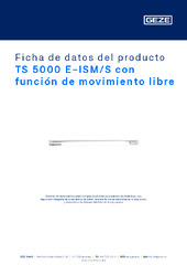 TS 5000 E-ISM/S con función de movimiento libre Ficha de datos del producto ES