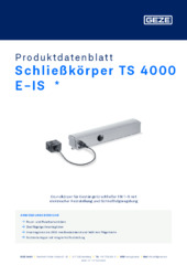 Schließkörper TS 4000 E-IS  * Produktdatenblatt DE
