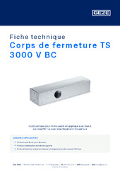 Corps de fermeture TS 3000 V BC Fiche technique FR