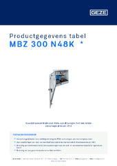 MBZ 300 N48K  * Productgegevens tabel NL