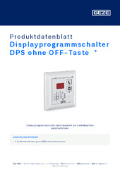 Displayprogrammschalter DPS ohne OFF-Taste  * Produktdatenblatt DE
