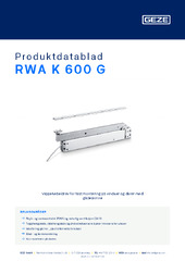 RWA K 600 G Produktdatablad NB