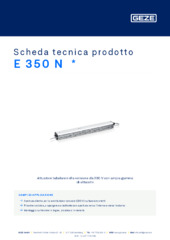 E 350 N  * Scheda tecnica prodotto IT