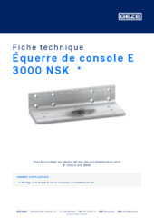 Équerre de console E 3000 NSK  * Fiche technique FR