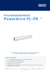 Powerdrive PL-FR  * Produktdatenblatt DE