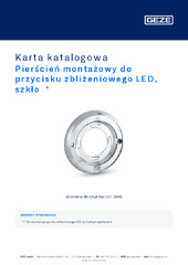 Pierścień montażowy do przycisku zbliżeniowego LED, szkło  * Karta katalogowa PL