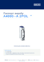 A4000--A 2POL  * Паспорт виробу UK