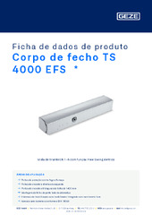 Corpo de fecho TS 4000 EFS  * Ficha de dados de produto PT