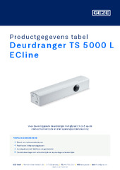 Deurdranger TS 5000 L ECline Productgegevens tabel NL