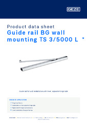 Guide rail BG wall mounting TS 3/5000 L  * Product data sheet EN