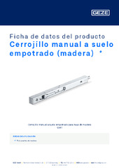Cerrojillo manual a suelo empotrado (madera)  * Ficha de datos del producto ES