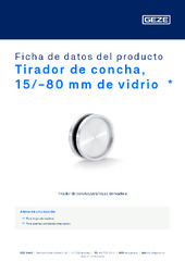 Tirador de concha, 15/-80 mm de vidrio  * Ficha de datos del producto ES