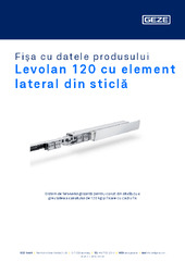 Levolan 120 cu element lateral din sticlă Fișa cu datele produsului RO