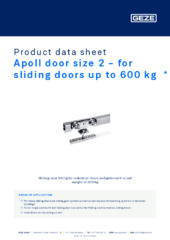 Apoll door size 2 - for sliding doors up to 600 kg  * Product data sheet EN