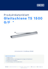 Gleitschiene TS 1500 G/F  * Produktdatenblatt DE