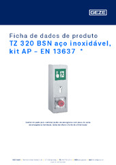 TZ 320 BSN aço inoxidável, kit AP - EN 13637  * Ficha de dados de produto PT