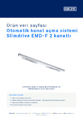 Otomatik kanat açma sistemi Slimdrive EMD-F 2 kanatlı Ürün veri sayfası TR