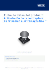Articulación de la contraplaca de retención electromagnética  * Ficha de datos del producto ES