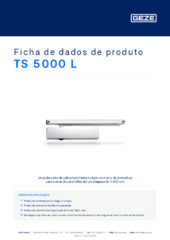 TS 5000 L Ficha de dados de produto PT