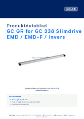 GC GR for GC 338 Slimdrive EMD / EMD-F / Invers Produktdatablad NB
