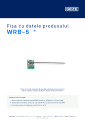 WRB-5  * Fișa cu datele produsului RO