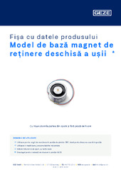 Model de bază magnet de reținere deschisă a ușii  * Fișa cu datele produsului RO