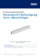 Klemmprofil Befestigung Holz-/Metallflügel Produktdatenblatt DE