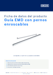 Guía EMD con pernos enroscables Ficha de datos del producto ES