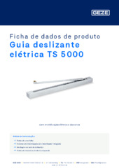 Guia deslizante elétrica TS 5000 Ficha de dados de produto PT