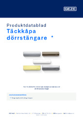 Täckkåpa dörrstängare  * Produktdatablad SV