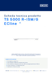 TS 5000 R-ISM/G ECline  * Scheda tecnica prodotto IT