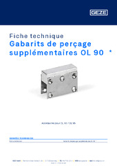 Gabarits de perçage supplémentaires OL 90  * Fiche technique FR