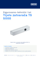 Tijelo zatvarača TS 5000 Sigurnosno-tehnički list HR