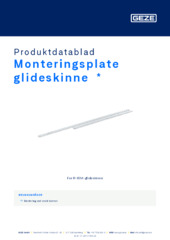 Monteringsplate glideskinne  * Produktdatablad NB