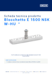 Blocchetto E 1500 NSK W-HU  * Scheda tecnica prodotto IT