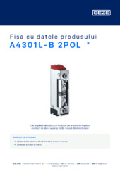 A4301L-B 2POL  * Fișa cu datele produsului RO