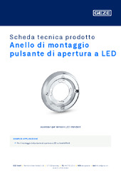 Anello di montaggio pulsante di apertura a LED Scheda tecnica prodotto IT