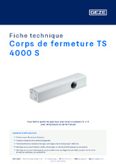 Corps de fermeture TS 4000 S Fiche technique FR