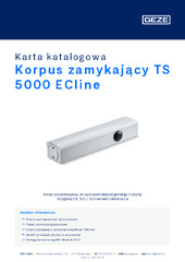 Korpus zamykający TS 5000 ECline Karta katalogowa PL