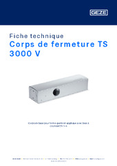 Corps de fermeture TS 3000 V Fiche technique FR