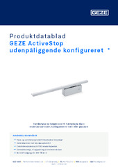 GEZE ActiveStop udenpåliggende konfigureret  * Produktdatablad DA