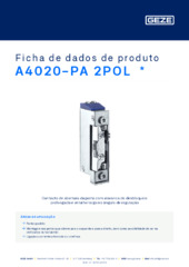 A4020-PA 2POL  * Ficha de dados de produto PT