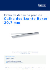 Calha deslizante Boxer 20,7 mm Ficha de dados de produto PT