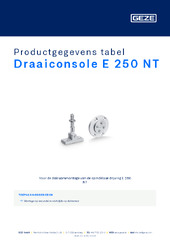 Draaiconsole E 250 NT Productgegevens tabel NL