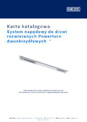 System napędowy do drzwi rozwieranych Powerturn dwuskrzydłowych  * Karta katalogowa PL