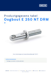 Oogbout E 250 NT DRM  * Productgegevens tabel NL